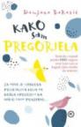 Kako sam pregorjela