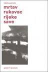 Mrtav rukavac rijeke Save Mrtav rukavac rijeke Save