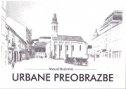 Urbane preobrazbe Urbane preobrazbe
