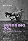 The Swinging 90s The Swinging 90s