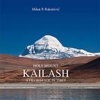 Holy mount Kailash, a pilgrimage in Tibet