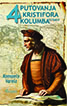 Četiri putovanja Kristifora Kolumba, Testament