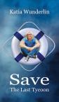 Save the last tycoon Save the last tycoon