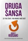 Druga šansa - za tvoj novac, tvoj život i naš svet Druga šansa - za tvoj novac, tvoj život i naš svet