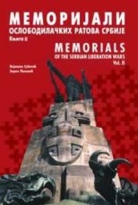Memorijali oslobodilačkih ratova Srbije Knjiga 2
