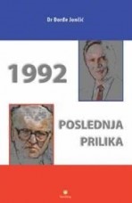 1992 Poslednja prilika