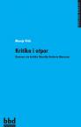 Kritika i otpor Kritika i otpor