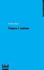 Pojava i smisao Pojava i smisao