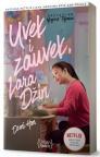 Uvek i zauvek, Lara Džin - Momcima koje sam volela, deo III Uvek i zauvek, Lara Džin - Momcima koje sam volela, deo III