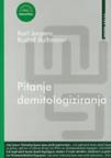 Pitanje demitologiziranja Pitanje demitologiziranja