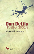 Don DeLilo i poetika istorije