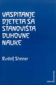 Vaspitanje djeteta sa stanovišta duhovne nauke