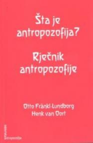 Šta je antropozofija? Rječnik antropozofije