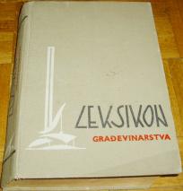 LEKSIKON GRAĐEVINARSTVA