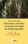 Nesvesno u snovima i vizijama od antike do modernog doba Nesvesno u snovima i vizijama od antike do modernog doba