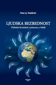 Ljudska bezbednost – globalni kontekst i primena u Srbiji