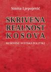 Skrivena realnost Kosova – ruševine svetske politike