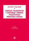 Odnos filozofije i empirije prema pozitivnoj pravnoj nauci