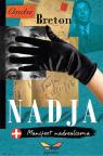 Nađa / Manifest nadrealizma Nađa / Manifest nadrealizma
