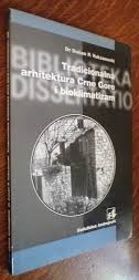 Tradicionalna arhitektura Crne Gore i bioklimatizam Tradicionalna arhitektura Crne Gore i bioklimatizam