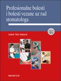 Profesionalne bolesti i bolesti vezane uz rad stomatologa