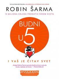 Budni u pet (i vaš je čitav svet)