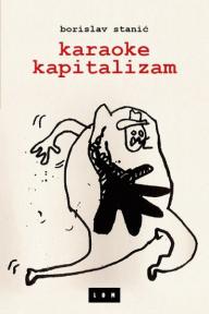 Karaoke kapitalizam Karaoke kapitalizam