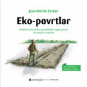 Eko povrtlar - Praktični priručnik za profitabilni uzgoj povrća na manjim imanjima