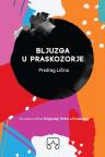 Bljuzga u praskozorje