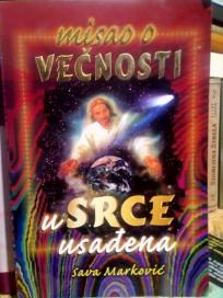 MISAO O VECNOSTI U SRCU USADJENA