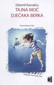 Tajna moć dječaka Berka
