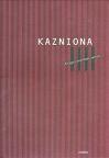 Kazniona - Knjiga O Zeničkom Zatvoru / The Penitentiary - A Book About The Zenica Prison