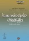 Komunikacijska strategija - S teškoćama do uspjeha Komunikacijska strategija - S teškoćama do uspjeha
