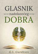 Glasnik nadolazećeg dobra