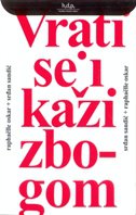 Vrati se i kaži zbogom