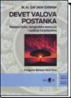 Devet valova postanka - kvantna fizika, holografska evolucija i sudbina čovječanstva