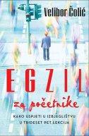 Egzil za početnike - kako uspjeti u izbjeglištvu u trideset pet lekcija