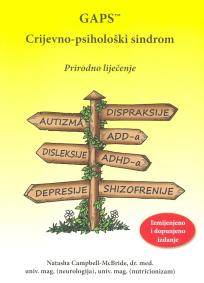 GAPS - Crijevno-psihološki sindrom. Prirodno liječenje