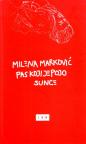 Pas koji je pojo Sunce Pas koji je pojo Sunce