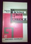 Na rubovima crkve i civilizacije