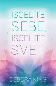 Iscelite sebe, iscelite svet