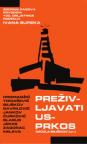 Preživljavati usprkos Preživljavati usprkos