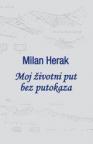 Moj životni put bez putokaza
