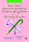 Novi tajni dnevnik Hendrika Groena, 85 godina - Do kraja života