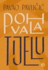 Pohvala tijelu Pohvala tijelu
