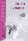 Živjeti u Zagrebu - Prinosi sociologijskoj analizi