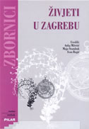 Živjeti u Zagrebu - Prinosi sociologijskoj analizi