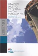 Hrvatsko društvo : 25 godina nakon Vukovara ’91.