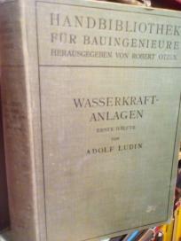 HANDBIBLIOTHEK FUR BAUINGENIEURE - WASSERKRAFT ANLAGEN