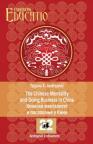 The Chinese mentality and doing business in China